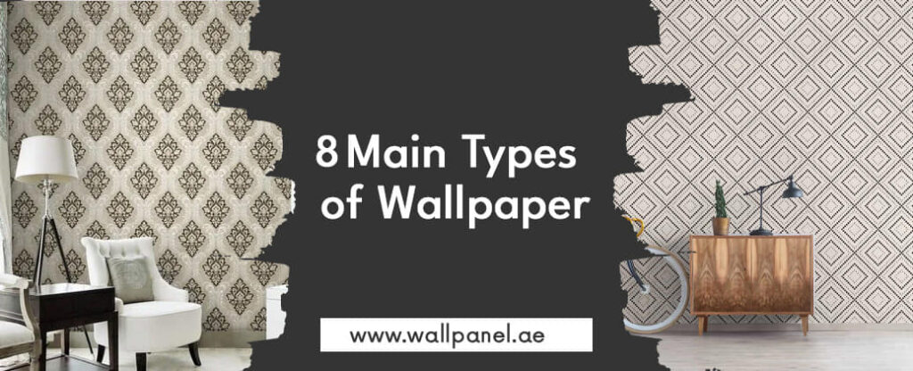 8-Main-Types-of-Wallpaper (1)